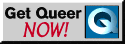 get queer now